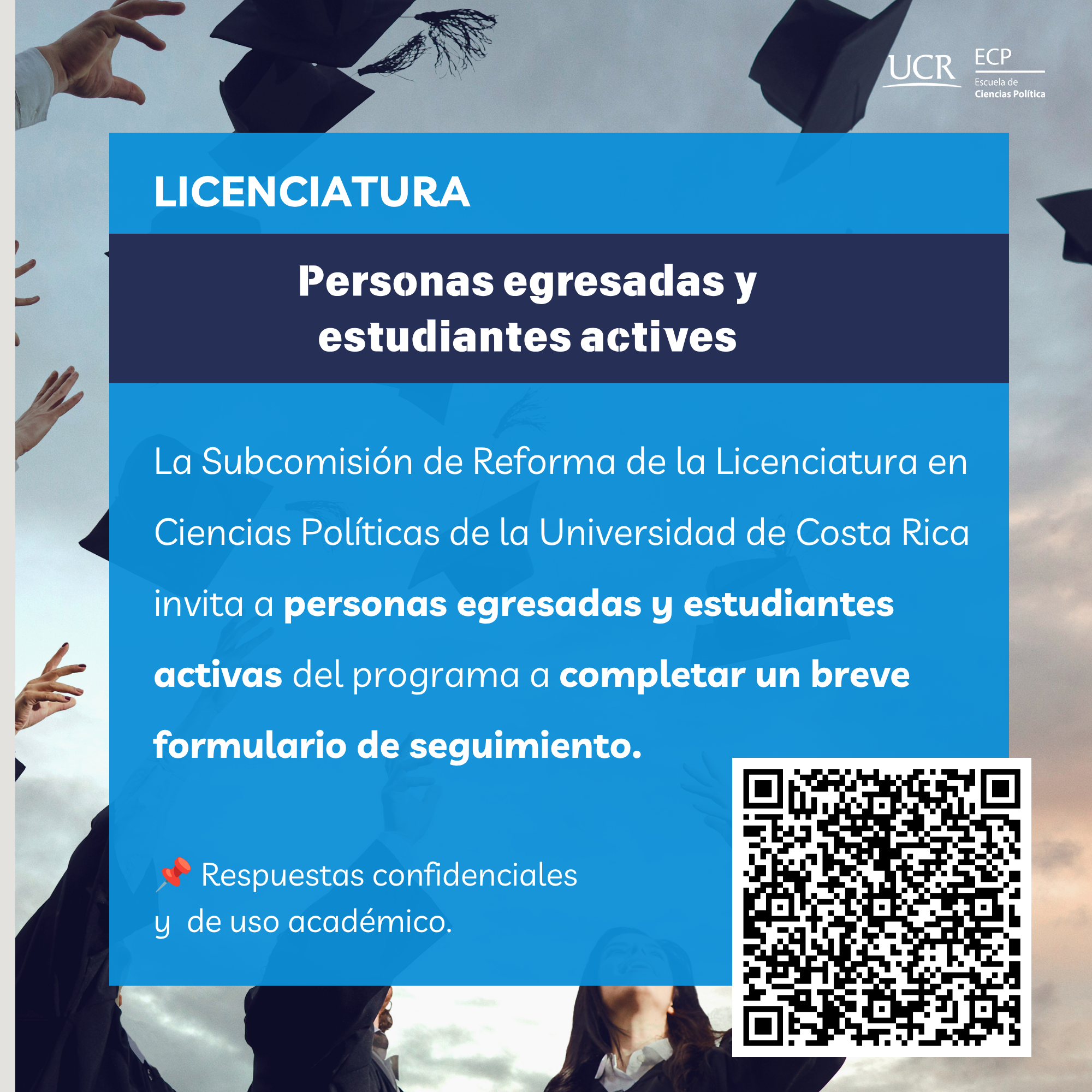 ¿Sos estudiante de licenciatura en Ciencias Políticas o te egresaste de ella?