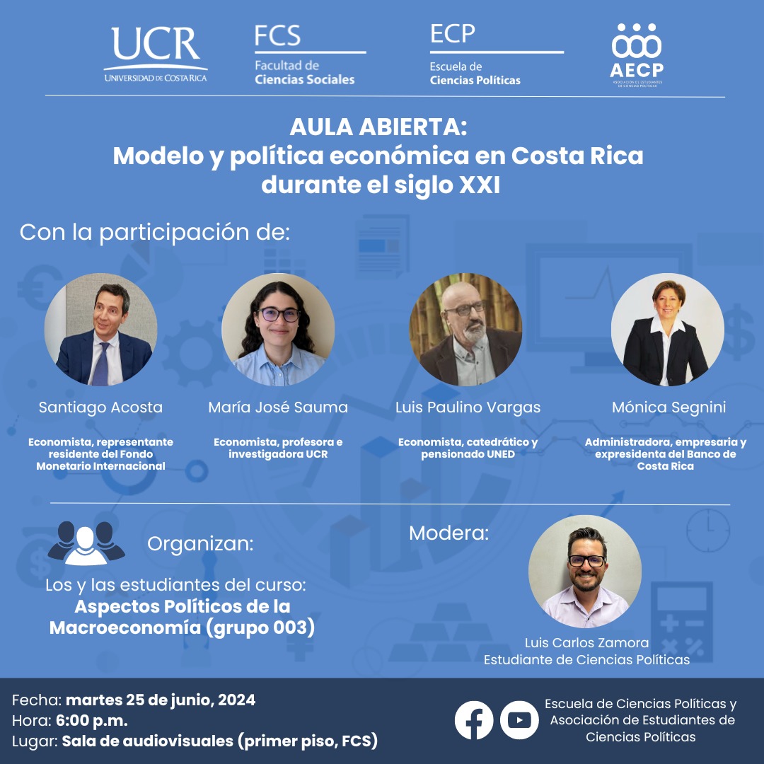 Aula Abierta: Modelo y política económica en Costa Rica durante el siglo XXI 