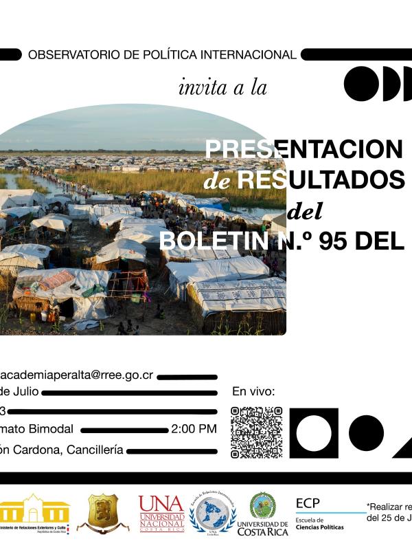 Presentación de resultados del boletín no. 95 del Observatorio de la Política Internacional