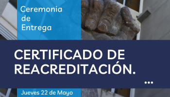 Invitación: Ceremonia entrega certificado de Reacreditación. 